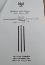 PERATURAN LURAH NO 6 TENTANG PENJABARAN ANGARAN PENDAPATAN DAN BELANJA KALURAHAN TA 2022